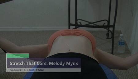 Stretch That Core: Melody Mynx (1080p)