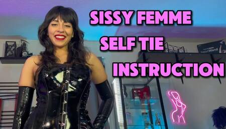 Sissy Femme Self Tie Instruction (Femdom POV)