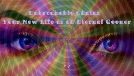 7-Day NLP Goon Program: Unbreakable Chains - Your New Life as an Eternal Gooner