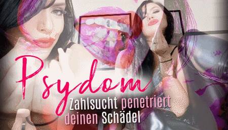 PSYDOM - Zahlsucht penetriert deinen Schädel