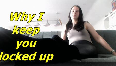 Why I keep you locked up slave (WMV)