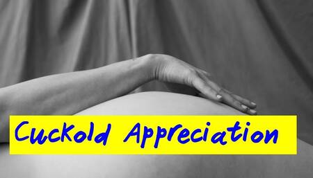 Cuckold Appreciation