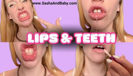 Sasha's Close-Up Square Lips & Teeth