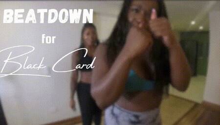 Beatdown for your Black Card ft Tierra Doll