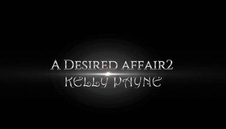 A Desired Affair part two