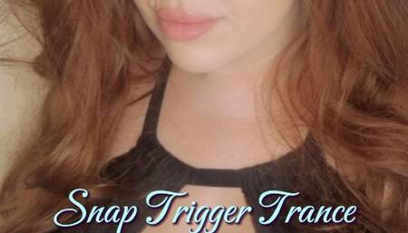 Snap trigger Trance - findom programming for slaves