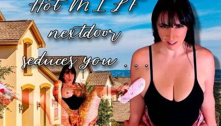 THE hot MILF Nextdoor