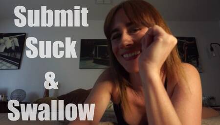 Submit Suck & Swallow