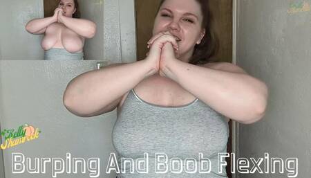 Burping And Boob Flexing