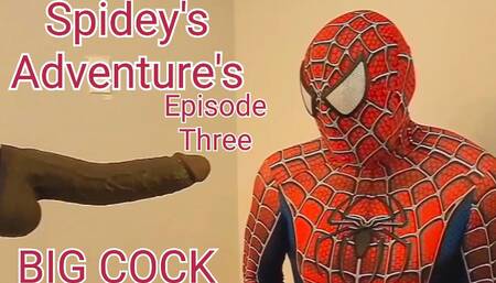 Spidey's Adventure's Episode Three Spiderman Big Cock and Cumshots Super Hero Cosplay