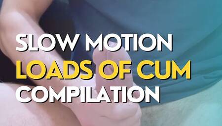 Slow Motion Loads of Cum Compilation
