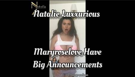 Maryroselove and Natalie Luxxurious Share A Big Announcement