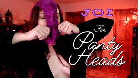 JOI For Panty Heads - MP4