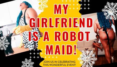 My Girlfriend is a Robot Maid
