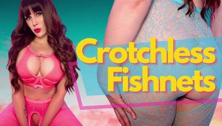 Crotchless Fishnets WMV