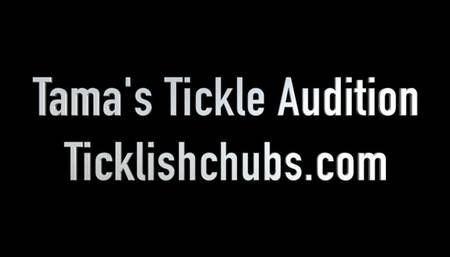Tama's Tickle Audition