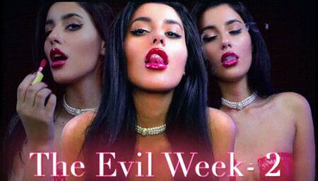 The Evil Week- 2