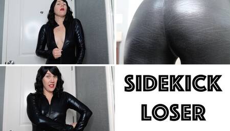 Sidekick Loser (MP4)