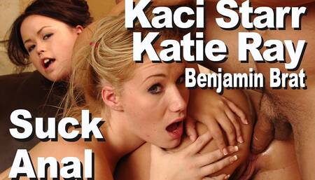Kaci Starr & Katie Ray & Benjamin Brat Suck Anal A2opm Snowball Gmas360