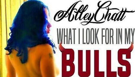 The Thing About Bulls & How to Be Mine- AlleyChatt