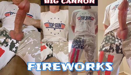 Big Cannons Produce Big Fireworks... Big Cocks Big Cumshots