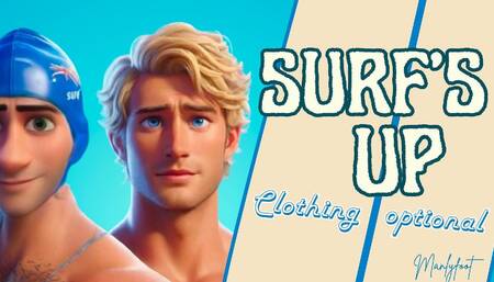Step Gay Step-dad Series - Surfs up - Clothing Optional