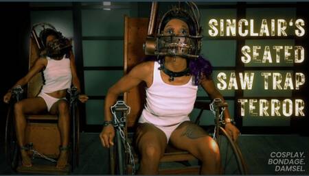 SinClair's Seated Saw Trap Terror