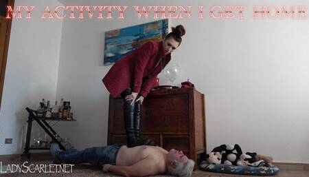 LADY SCARLET - MY ACTIVITY WHEN I GET HOME mobile