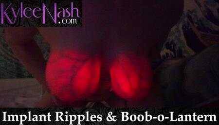Implant Ripples and Boob-O-Lantern