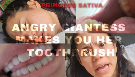 Angry Giantess Makes You Her Toothbrush