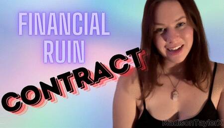 Financial Ruin Contract