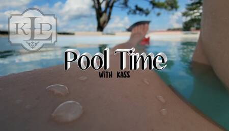 Pool Time With Kass