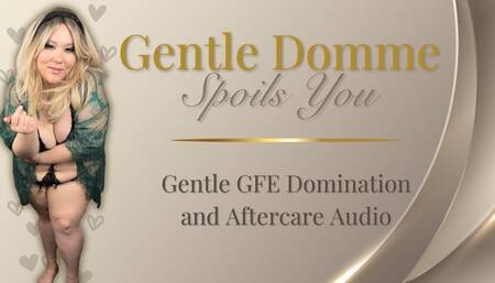 “Gentle Domination: Spoiled and Adored” Dominatrix Nova Starlust verbal domination and gentle aftercare audio with words of affirmation, whispering, and femdom