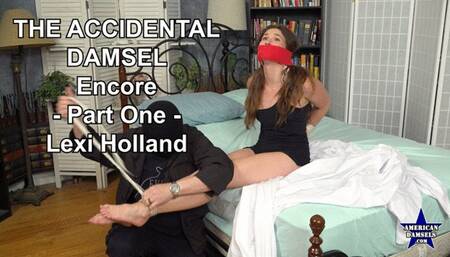 The Accidental Damsel - Encore - Part One - Lexi Holland