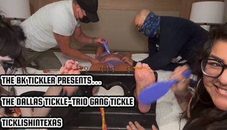 THE DALLAS TICKLE-TRIO GANG TICKLE - TICKLISHINTEXAS