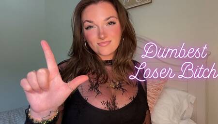Dumbest Loser Bitch - Goddess Worship Beta Loser Verbal Humiliation Degradation