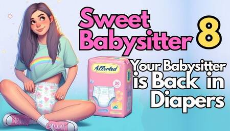 Claire is Back in Diapers (Sweet Babysitter 8)