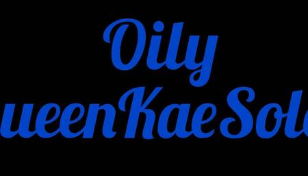 Oily QueenKaeSoles
