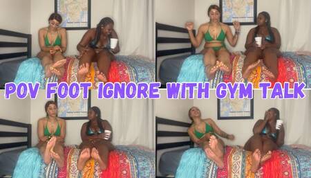 POV Foot Ignore with Gym Talk kendra