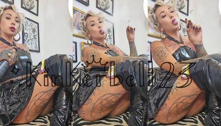 Watch me chainsmoke wearing Latex and PVC - Kinkerbell23
