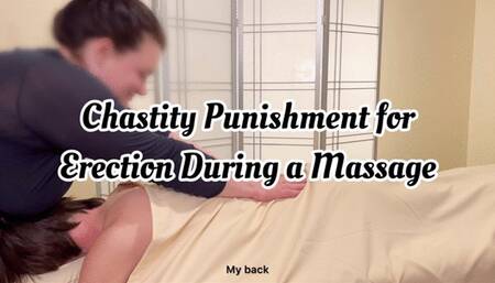 Chastity Punishment for Erection During a Massage