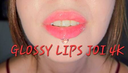 GLOSSY LIPS JOI! 4K