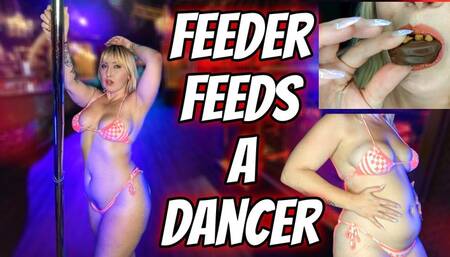 Feeder Feeds A Dancer