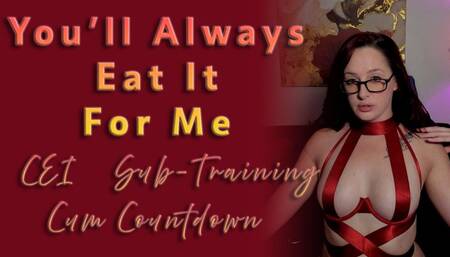 You'll Always Eat It For Me