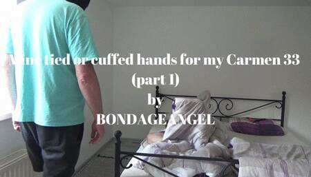 Mine tied or cuffed hands for my Carmen 33 (part 1)