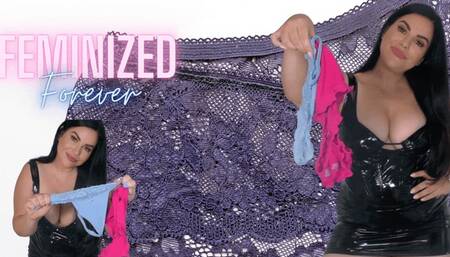 Feminized Forever