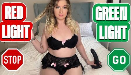 RED LIGHT GREEN LIGHT