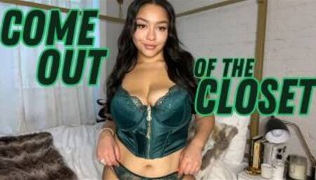 Come Out Of The Closet: Gay Acceptance Humiliation