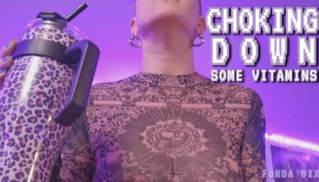 Choking down some vitamins [MP4 - 4K]