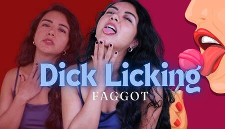Dick Licking Faggot